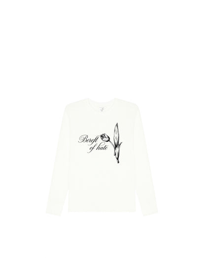 “Bereft of hate” Long sleeve thermal